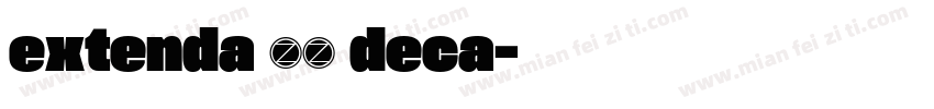 extenda 30 deca字体转换